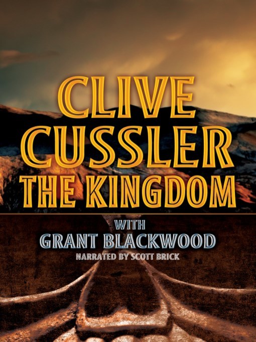 Title details for The Kingdom by Clive Cussler - Wait list